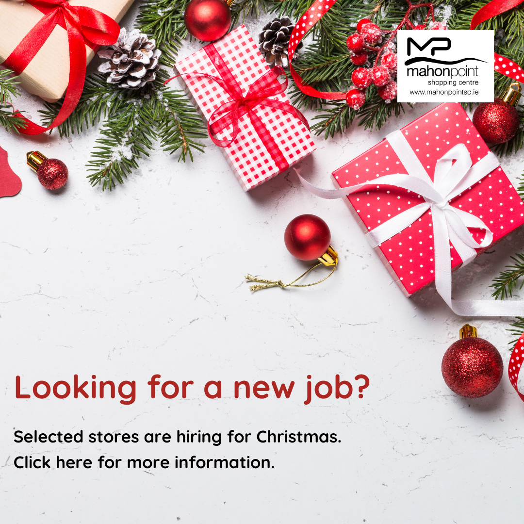 Job Vacancies for Christmas Mahon Point Shopping Centre